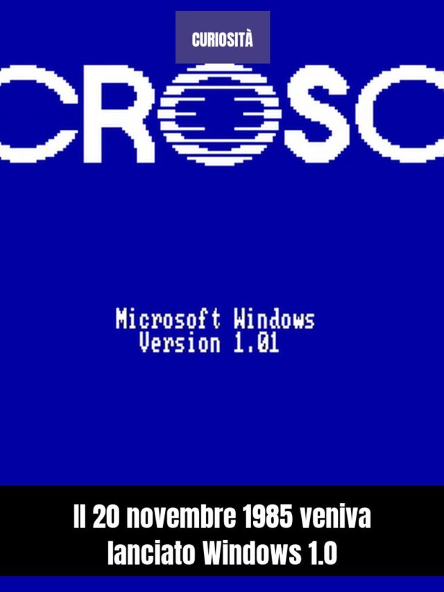 Il 20 novembre 1985 veniva lanciato Windows 1.0